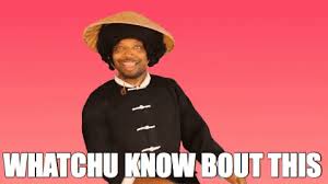 Please let me know the scoop. Whatchu Know About This Gifs Get The Best Gif On Giphy