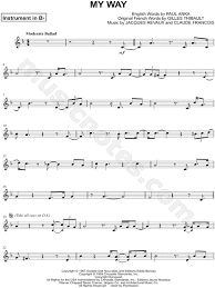 Frank Sinatra My Way Bb Instrument Sheet Music Trumpet Clarinet Soprano Saxophone Or Tenor Saxophone In F Major Transposable Download Print Saxophone Soprano Saxophone Clarinet
