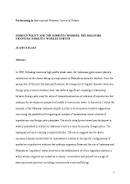 Various policy measures pertaining to foreign workers have been instituted to regulate and administer their employment in selected sectors of the economy and to control the influx. Pdf Foreign Policy And The Domestic Worker The Malaysia Indonesia Domestic Worker Dispute Juanita Elias Academia Edu