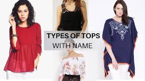 Different Types Of Tops For Girls Ladies With Name Clothes For Women Fashion Long Tops
