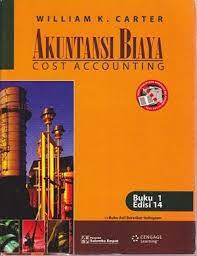 Kunci jawaban cost accounting william k carter. Kumpulan Tinta Jawaban Akuntansi Biaya William K Carter Jilid 1 Edisi 14 Chapter 1 10