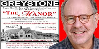 Interview: Theatre 40 Regular John Combs Finally Joins THE MANOR