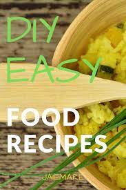 Diy Easy Food Recipes Jaiemare Diy Easy Recipes Easy Meals Easy Vegetable Recipes