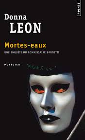 Mortes-Eaux (English and French Edition): Leon, Donna: 9782020593458:  Amazon.com: Books