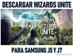 The apk file helps you to install and to play the game from all over the world. Descargar Wizards Unite Para Samsung Galaxy J5 J7 Ayuda Celular