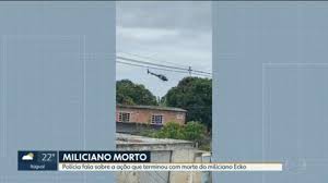 Disque denúncia aumenta recompensa pelo miliciano ecko — foto: Nnhgu Heq7gaxm