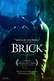Brick Johnson 2005 Rian Johnson Johnson Noir