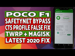 Only way around it is to go all in with magisk or not at all. Poco F1 Safetynet Bypass Cts Profile False Fix Latest 2020 Fix Twrp Magisk Ø¯ÛŒØ¯Ø¦Ùˆ Dideo