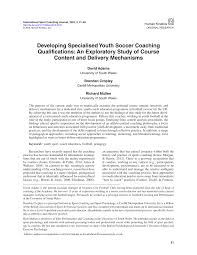 He left an untouched legacy playing in nfl for 13 years. Pdf Developing Specialised Youth Soccer Coaching Qualifications An Exploratory Study Of Course Content And Delivery Mechanisms