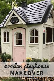 Wooden Playhouse Makeover My Sweet Lilac Play Houses Wooden Playhouse White Siding