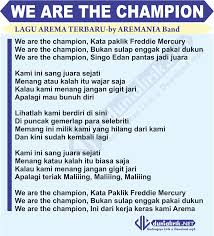 Mungkin ini memang jalan takdirku mengagumi tanpa dicintai tak mengapa bagiku asal kau pun bahagia dalam hidupmu, dalam hidupmu telah lama kupendam perasaan itu menunggu hatimu. Lirik We Are The Campion Lagu Arema Terbaru Download Mp3