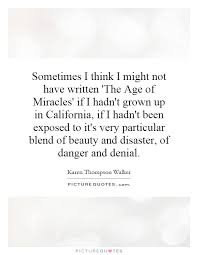 Karen Thompson Walker Quotes &amp; Sayings (28 Quotations) - Page 2 via Relatably.com