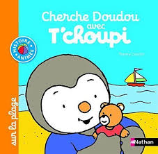 Cherche Doudou Avec Tchoupi Su Nathan Fernand Nathan 10 Pages Relie 30 05 2013 B T Choupi Pinterest