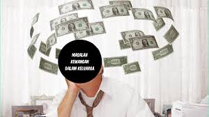 Peningkatan kos pendidikan, kos rawatan dan harga makanan telah menimbulkan masalah kewangan dalam keluarga. Pengajian Islam By Dini Hazirah
