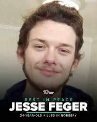 He was so silly' 💔 The family of Jesse Feger are mourning him after he was  killed during a robbery. He is remembered for being a very positive person  who was always