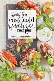 Try these quick and simple cold appetizers recipes and see how successful your social gathering would turn out to be. Cold Appetizers