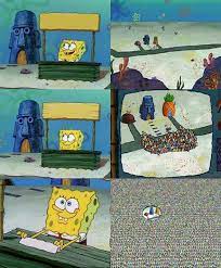 Anything Can Be Everything Polosan Meme From Spongebob Only Meme Spongebob Meme Meme Lucu