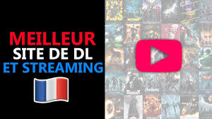 Le Meilleur Site De Streaming Et De Telechargement De Films Et Series En Francais Youtube