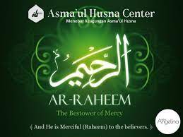 Seperti ar rahim dalam asmaul husna yang artinya maha penyayang. Ar Rahiim Dzat Yang Penyayang Asmaul Husna Center