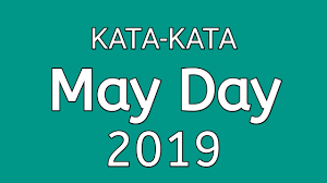 1 mei 1945 adalah hari selasa. Kata Kata Hari Buruh 1 Mei 2019 May Day