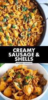 Creamy Shell Pasta With Sausage Recipe Recipe Sausage Recipes Shell Pasta Recipes Italian Sausage Recipes