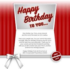 From anniversaries and birthdays to thank yous and congratulations, the perfect all occasion greeting card is an effective way to make that personal connection. Corporate Birthday Ecards Employees Clients Happy Birthday Cards