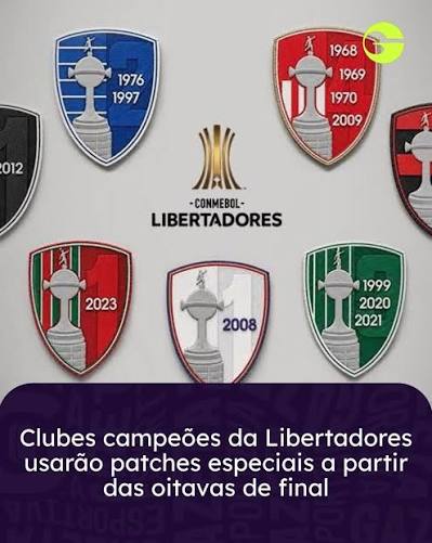 Conmebol anuncia patches exclusivos para campe&otilde;es da Libertadores nas oitavas de 2026; veja os clubes que exibir&atilde;o a novidade.