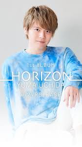 Yuma uchida is a japanese voice actor and singer who works for i'm enterprise. Yuma Uchida 1st Album Horizon ç‰¹è¨­ãƒšãƒ¼ã‚¸