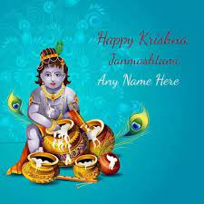 Happy Krishna Janmashtami 2020 Picture With Name Happy Janmashtami Happy Janmashtami Image Janmashtami Wishes