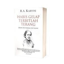 Habis gelap terbitlah terang book. Buku Habis Gelap Terbitlah Terang Buku R A Kartini Buku Original Shopee Indonesia
