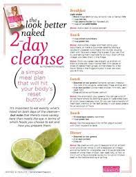 The article boasts that this diet plan will reset your body's fat burning button and allow. 2 Day Cleanse Health Fitness Healthy Life 2 Day Cleanse