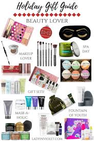 Christmas Gift Guide For Beauty Lovers Lady In Violet Houston Blogger Beauty Gift Guide Beauty Products Gifts Christmas Gifts For Friends