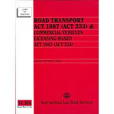 Bpmg 3053 a162 1.0 introduction road transportation can defined as the transportation of passengers or goods on roads. Road Transport Act 1987 Act 333 Law Statutes English Books