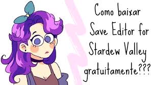 Baixar arquivos pela internet é algo habitual para todo mundo, mas, muitas vezes, ter que ficar outra vantagem do savefrom.net é a de baixar vídeos do youtube. Como Baixar O Save Editor For Stardew Valley Gratuitamente