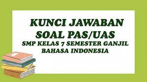 Teks prosedur kelas 7 draft. Contoh Soal Pas Kelas 7 Smp Semester 1 Bahasa Indonesia Dan Jawaban Soal Uas Pilihan Ganda Essay Halaman All Tribun Pontianak