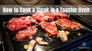 This versatile appliance creates toast and so much more. How To Cook A Steak In A Toaster Oven How To