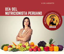 Celebramos el día mundial del nutricionista. Dia Del Nutricionista Peruano 06 De Agosto Del 2020