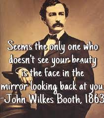 Beautiful Quote By Lincoln S Assassin Beautiful Quotes Looking Back Quotes