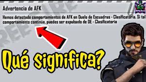 Y es que afk son siglas, las cuales significan away from keyboard es decir alejado del teclado y es una manera muy corta de decir que algo surgió y que por el momento no estás en el teclado para poder continuar jugando. Advertencia De Afk Que Significa Free Fire Youtube
