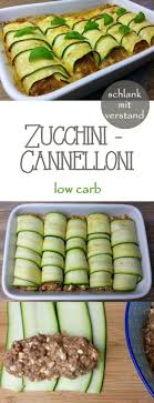 Zucchini Cannelloni Low Carb Rezepte Kohlenhydratarme Rezepte Leckere Low Carb Rezepte