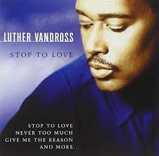 LUTHER VANDROSS~~RARE~~CD~~~STOP TO LOVE ~~NEW SEALED!!!! 79895467526| eBay