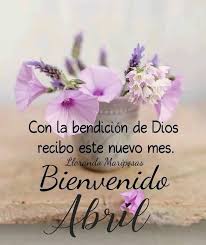 Bienvenido Abril!!! 🙏👍💪, #bendecidomes #mesdelaniversario #graciasadios  #nosvemos #abril2024 #helloapril #9noaniversario #nuevomes