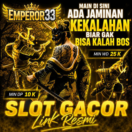 EMPEROR33
