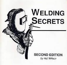 Welding Secrets Pdf Book By Hal Wilson Free Pdf Books Welding Books Welding Machine Welding And Fabrication
