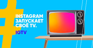 Igtv Instagram Tv Chto Eto Takoe Polnyj Obzor Dnative