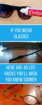 If You Wear Glasses You Ll Wish You Knew These Life Hacks Sooner We Go Over How To Find The Right Frames For Your Face Shap In 2020 Life Hacks Cleaning Hacks