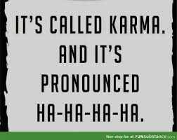 Funny How Some People Have A Problem With Lying Unless Of Course They Are Lying To Their Husband Or Their Lover Is Lyi Karma Quotes Funny Quotes Work Quotes