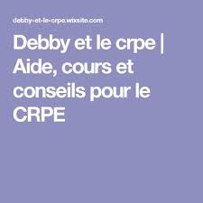 Debby Et Le Crpe Aide Cours Et Conseils Pour Le Crpe Concours Professeur Des Ecoles Concours Crpe Preparer Le Crpe