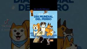 El 21 de julio se considera el día mundial del perro en la mayoría de los países de europa y américa (en méxico se celebra el 3er domingo del mismo mes). Ao Ckhzky Eum
