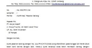 Sebelum kamu menulis surat pribadi berbahasa inggris, sebaiknya kamu harus mengetahui perbedaan antara surat resmi dan terjemahan dalam bahasa indonesia. Contoh Surat Konfirmasi Pesanan Barang Dalam Bahasa Inggris Contoh Seputar Surat